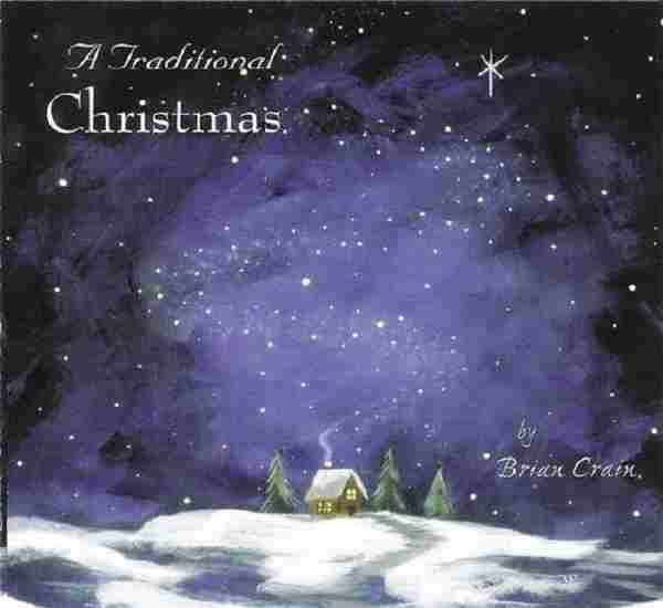 【新世纪钢琴】BrianCrain-1998-ATraditionalChristmas(FLAC)