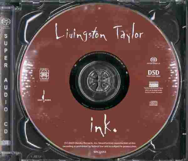 【民谣天碟】Livingston.Taylor《Ink》SACD[WAV+CUE]