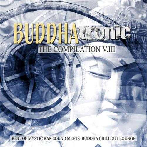 【休闲沙发】VA-2018-Buddhatronic-theCompilation,Vol.III(FLAC)