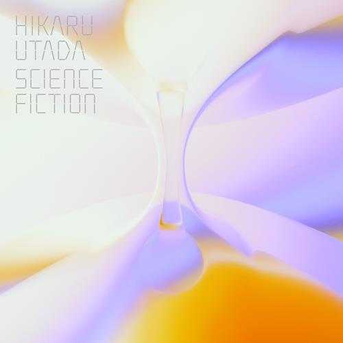 宇多田光《SCIENCE FICTION (Explicit)》[FLAC/分轨][796.94MB]